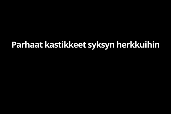 Parhaat kastikkeet syksyn herkkuihin